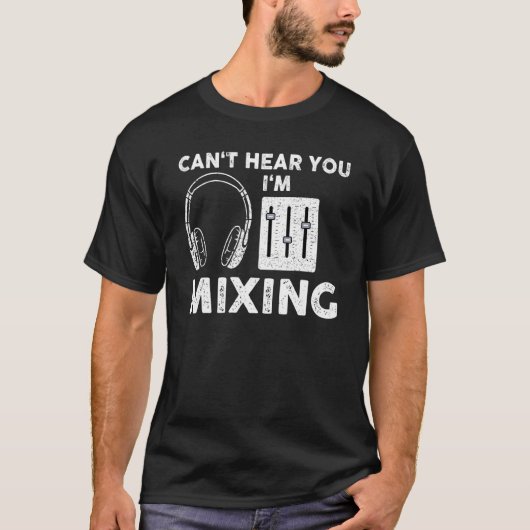 Mischen von Sound Typ Audio Engineer T-Shirt (Vorderseite)