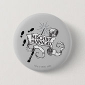 Mischief Managed Button (Vorderseite)