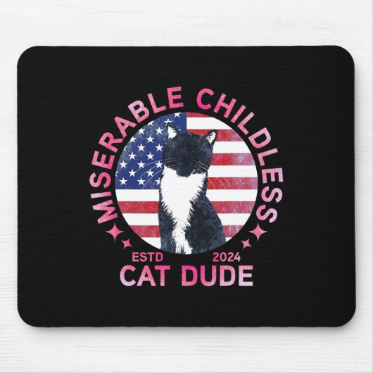 Miserable Cat-Typ ohne Kinder Mousepad (Vorne)