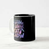 miserable katzenlose Lady Zweifarbige Tasse (Vorderseite Links)