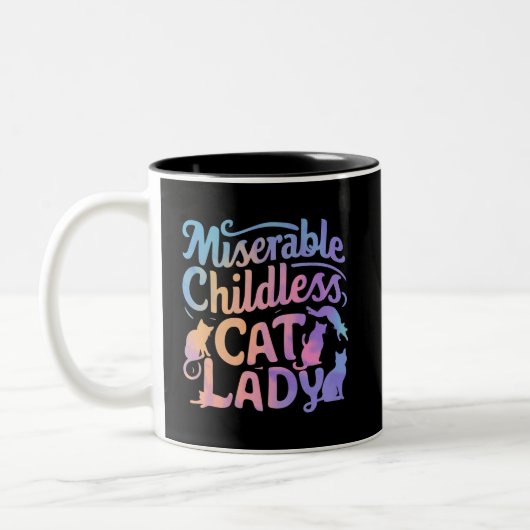 miserable katzenlose Lady Zweifarbige Tasse (Links)