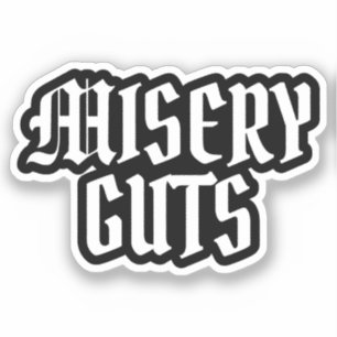 Misery Guts Aufkleber