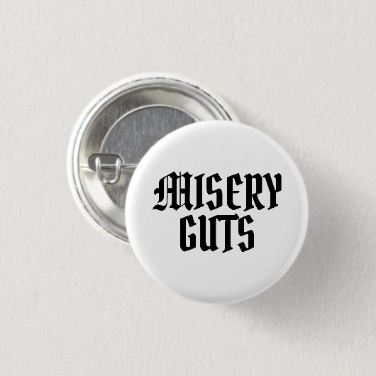 Misery Guts Button (Vorne & Hinten)