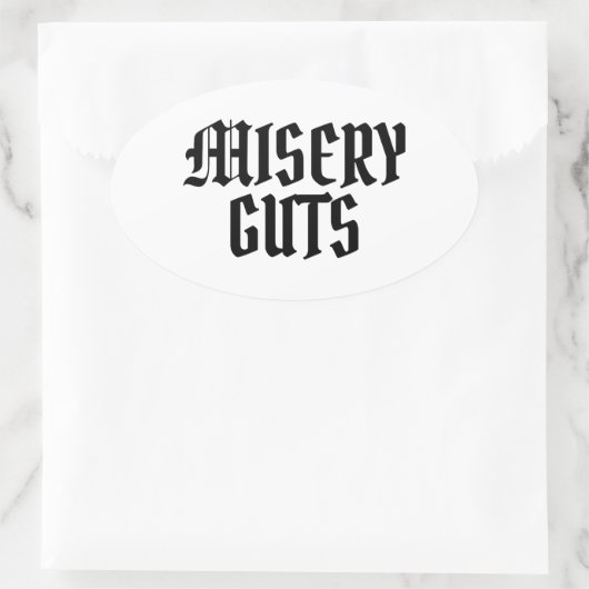 Misery Guts Ovaler Aufkleber (Tasche)