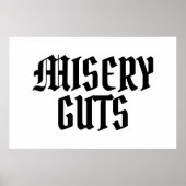 Misery Guts Poster (Vorne)