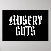 Misery Guts Poster (Vorne)