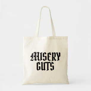Misery Guts Tragetasche