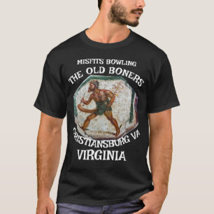 MISFITS BOWLING OLD KNOCKER CHRISTIANSBURG VIRGINI T-Shirt