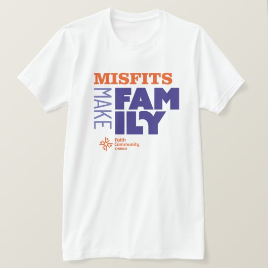 Misfits Make Family Light T-shirt (Design vorne)