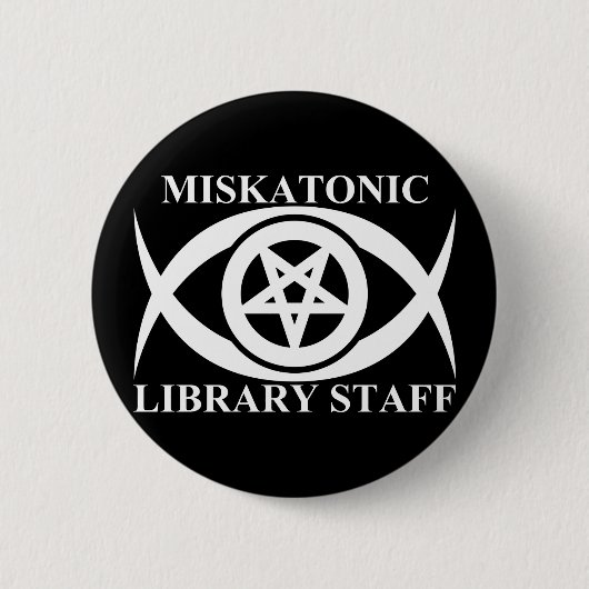 MISKATONIC BIBLIOTHEKSPERSONAL BUTTON (Vorderseite)