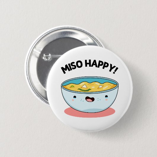 Miso Happy Funny Soup Pun Button (Vorne & Hinten)