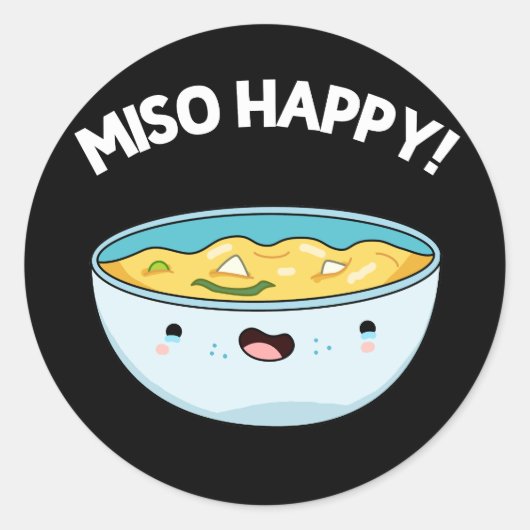 Miso Happy Funny Soup Pun Dark BG Runder Aufkleber (Vorderseite)
