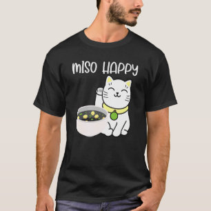 Miso Happy Niedlich Asian Cat Japanisch Food Puppe T-Shirt