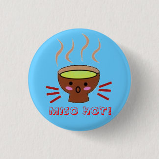 MISO HEISS! BUTTON