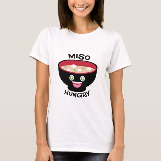 Miso hungrig T-Shirt (Vorderseite)
