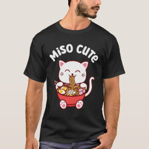 Miso Niedlich Funny Cat Eat Ramen Noodle Soup Kawa T-Shirt