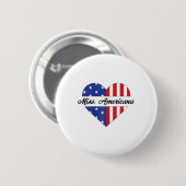 Miss Americana Usa Flaggenmitte 4. Juli Patrioti Button (Vorne & Hinten)