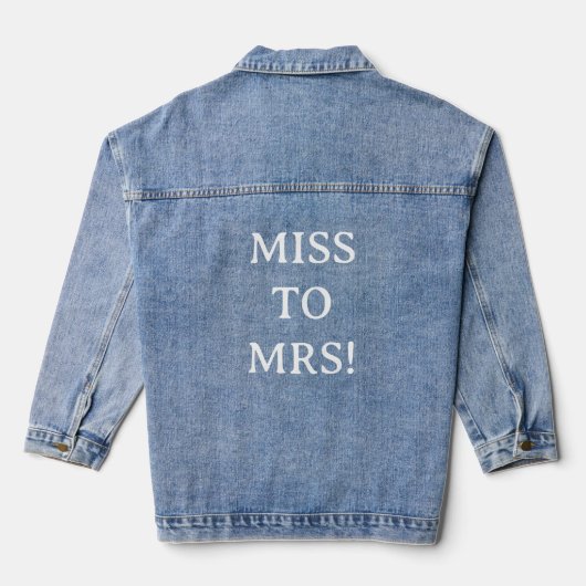 MISS AN FRAU!!! JEANSJACKE (Rückseite)