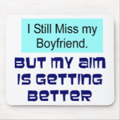 Miss Boyfriend Mousepad (Vorne)