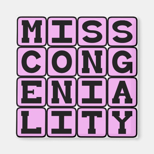 Miss Congeniality, Beiratspreis Magnet (Vorne)