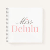 Miss Delulu, Funny Pink Aesthetic Gift for Her Notizblock (Vorderseite)