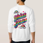 Miss dich sweatshirt (Rückseite)