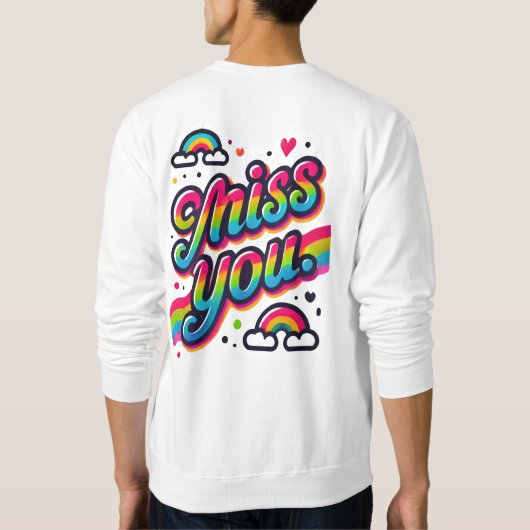 Miss dich sweatshirt (Rückseite)