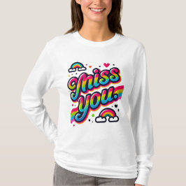 Miss dich T-Shirt