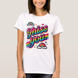 Miss dich T-Shirt