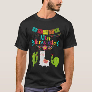 Miss Fiesta Three Esta Girl 3. Geburtstag Mexikani T-Shirt