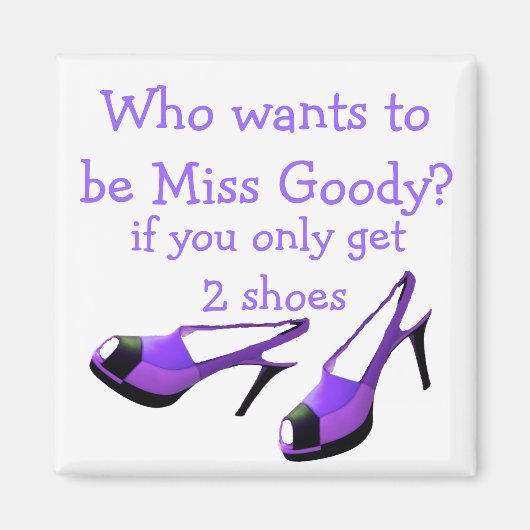 Miss Goody Two Shoes Lila High Heels Magnet (Vorne)