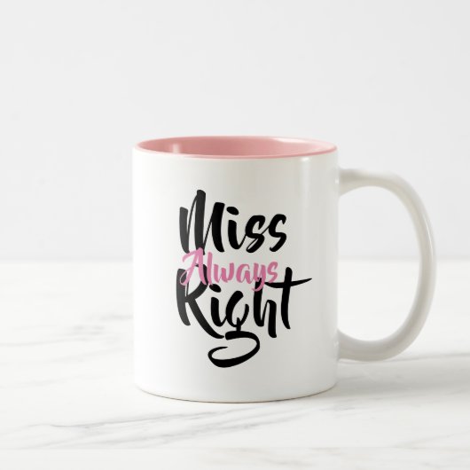 Miss immer richtig zweifarbige tasse (Rechts)