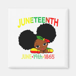 Miss Juneteenth Celebrate 19. 1865 June Black Gir Magnet