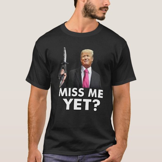 Miss Me dennoch Tru MP Gaspumpe Gaspreise T-Shirt (Vorderseite)