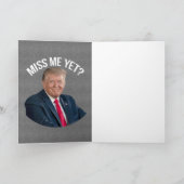 Miss Me Fast Funny Donald Trump Karte (Innenseite)