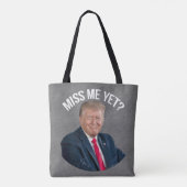 Miss Me Fast Funny Donald Trump Tasche (Rückseite)