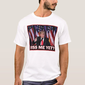 Miss Me yet Präsident Trump T-Shirt