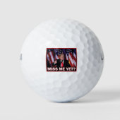 Miss-Me-yet-Trump Golfball (Vorderseite)
