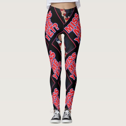 Miss Me yet Trump Leggings (Vorderseite)