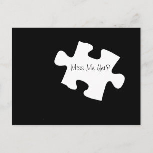 Miss mich doch? Puzzle Piece Postcard Postkarte