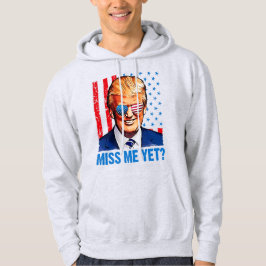 Miss mich noch pro trump anti Biden Hoodie
