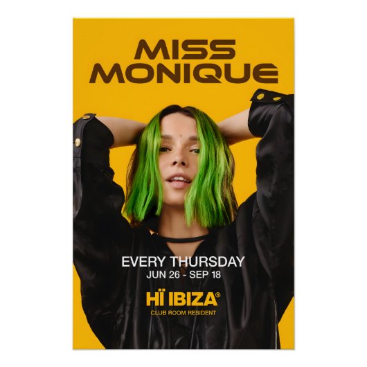 Miss Monique - Hï Ibiza - Club Poster (Vorderseite)