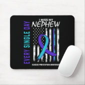 Miss My Nephew Suicide Awareness Prevention Americ Mousepad (Mit Mouse)
