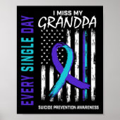 Miss My Opa Suicide Awareness Prevention Ameri Poster (Vorne)