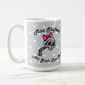 Miss Shifters 15 oz Tasse (Links)