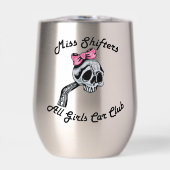 Miss Shifters Wine Tumbler (Vorderseite)