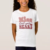 Miss Steal Your Heart T-Shirt (Vorderseite)