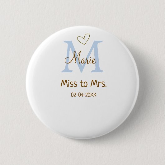 MISS TO MRS. BRAUTPARTY MONOGRAMM HERZ NAME BUTTON (Vorderseite)