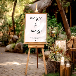 Miss To Mrs Modern Black Handwriting Script Sign Poster