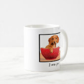 Miss You Dachsund Puppy in Cup Kaffeetasse (VorderseiteRechts)
